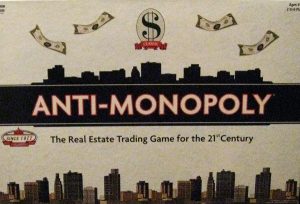 Anti Monopoly Board Game