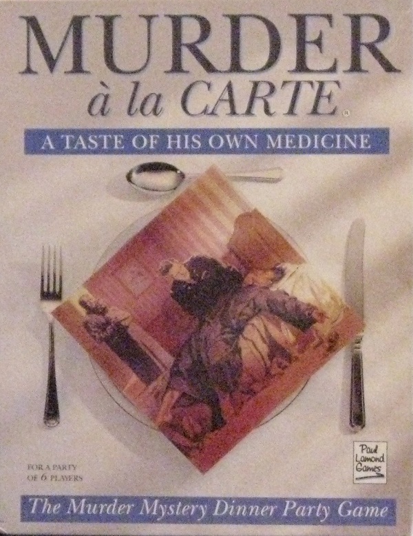 Murder A La Carte A Taste of His Own Medicine - Used
