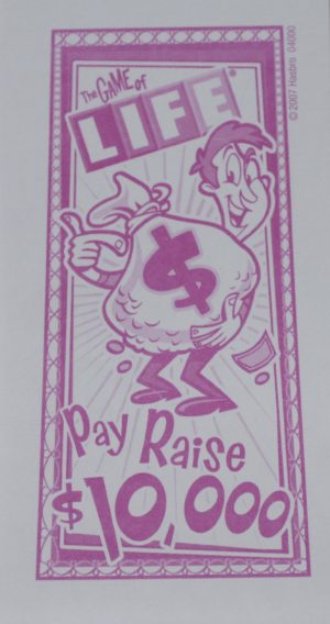 PARTS ONLY - The Game Of Life (2007) Board Game - Pack (10) Pay Raise Only
