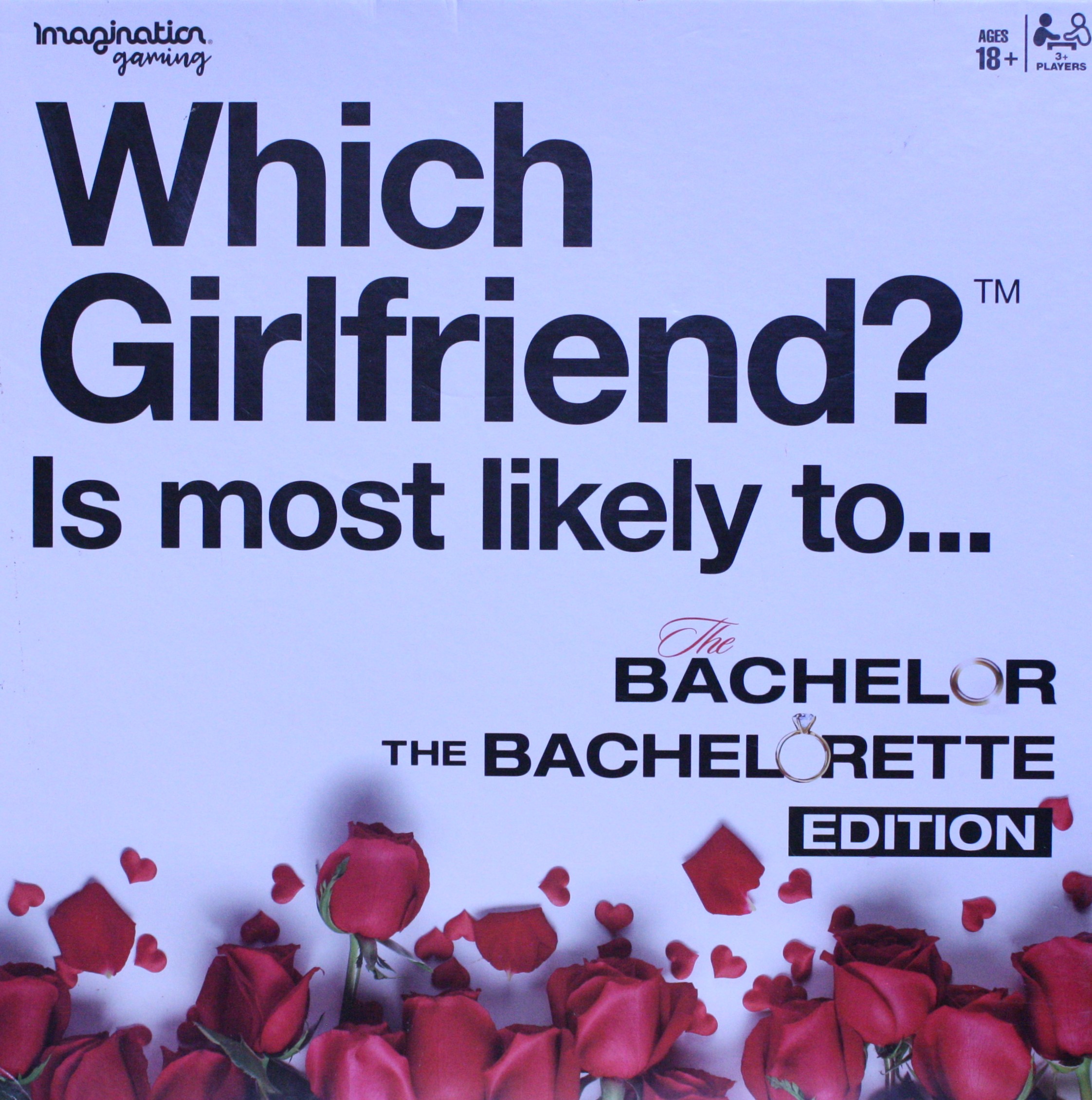 Which Girlfriend? is most likely to.. The Bachelor and The Bachelorette Edition Board Game - New